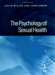 Buy The Psychology Of Sexual Health book D. Miller David Miller