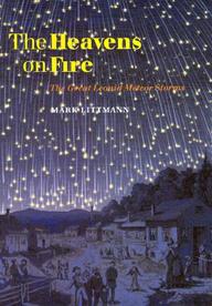 The Heavens On Fire - The Great Leonid Meteor Storms