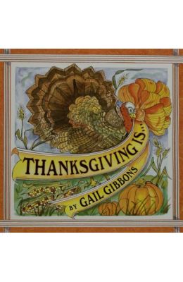 Thanksgiving Is...