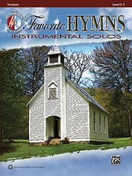 Favorite Hymns Instrumental Solos: Trumpet, Book & CD (Instrumental Solo Series)