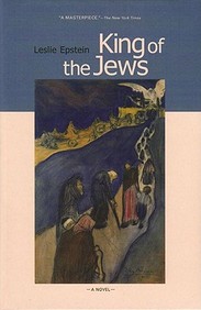 King Of The Jews: A Novel
