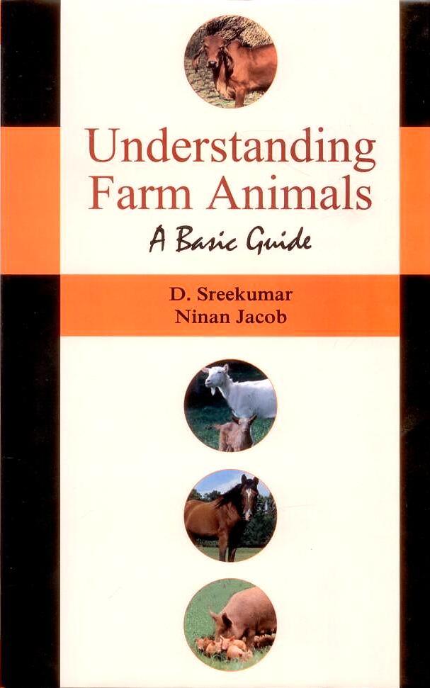 Understanding Farm Animals : A Basic Guide
