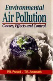 Environmental Air Pollution Causes Effects & Control