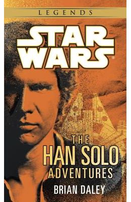 The Han Solo Adventures: Star Wars