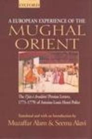 Buy European Experience Of The Mughal Orient book : Muzaffar Alam,Seema ...