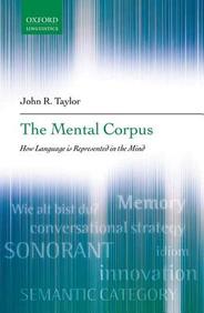 The Mental Corpus: How language is represented in the mind