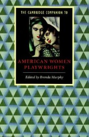 Cambridge Companion To American Women Play Wrights