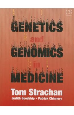 Genetics and Genomics in Medicine