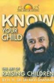 Know Your Child : Art Of Raising Children