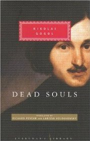 Dead Souls (Pevear / Volokhonsky Translation)