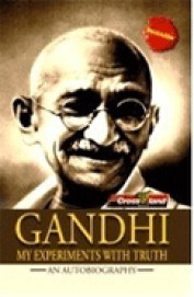 My Experiments With Truth An Autobiography