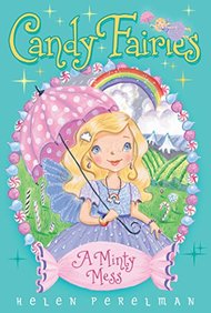 A Minty Mess (Candy Fairies)