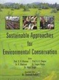 Sustainable Approaches For Environmental Conservation