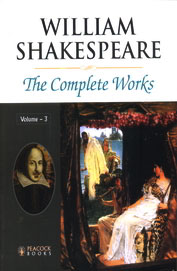 William Shakespeare The Complete Works:Vol 3