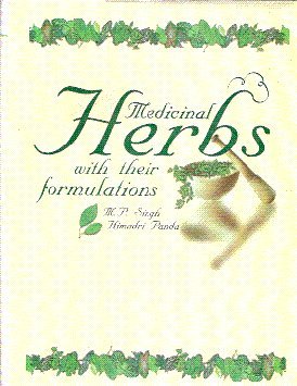 Medicinal Herbs With Their Formulations In 2 Vols
