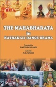 The Mahabharata in Kathakali Dance Drama