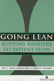 Going Lean: Busting Barriers To Patient Flow