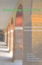Negotiating Indias Past Essays In Memory Of Parth Sarathi Gupta