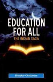 Education For All: The Indian Saga