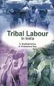 Tribal Labour in India