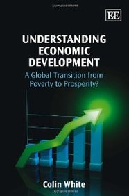Understanding Economic Development: The Global Transition From Poverty To Prosperity?
