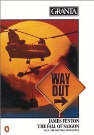 The Fall Of Saigon (Granta: The Magazine Of New Writing)