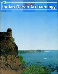 Journal of Indian Ocean Archaeology (Vol.1: 2004)
