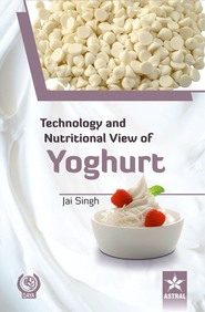 Technology & Nutritional View Of Yoghurt