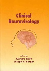 Clinical Neurovirology (Neurological Disease And Therapy)