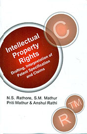 Intellectual Property Rights : Drafting Interpretation Of Patent Specification & Claim