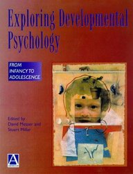 Exploring Developmental Psychology - From Infancy To Adolescence