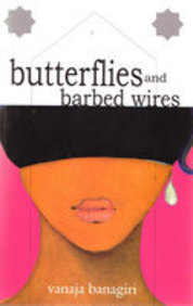 Butterflies and Barbed Wires