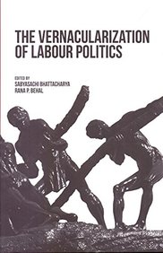 The Vernacularization of Labour Politics