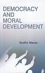 Democracy and Moral Development