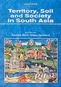 Territory, Soil and Society in South Asia
