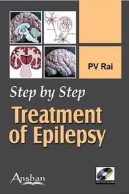 Step By Step Treatment Of Epilepsy [With Mini CDROM]