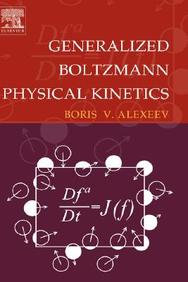 Generalized Boltzmann Physical Kinetics