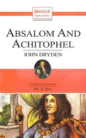 Buy Absalom And Achitophel A Critical Evaluation Unique Literary