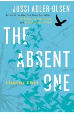 The Absent One: A Department Q Novel