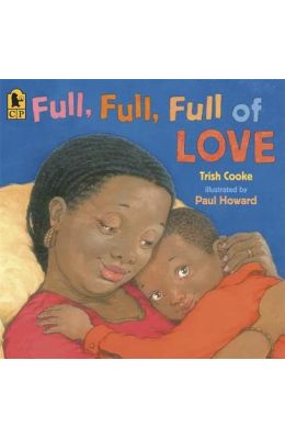 Full, Full, Full of Love