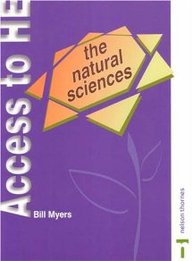 The Natural Sciences (Access To Higher Education Series)