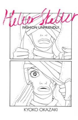 Helter Skelter: Fashion Unfriendly