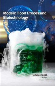 Modern Food Processing Biotechnology
