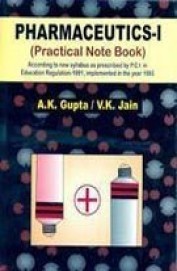 Pharmaceutics 1 : Practical Note Book