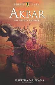 Akbar The Mighty Emperor