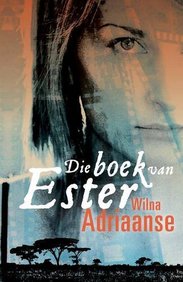 Buy Boek Van Ester Die Afrikaans Edition Book Wilna Adriaanse
