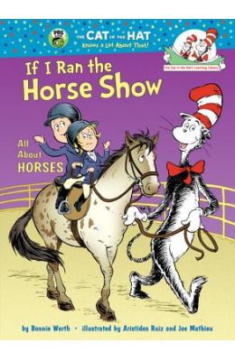 If I Ran the Horse Show