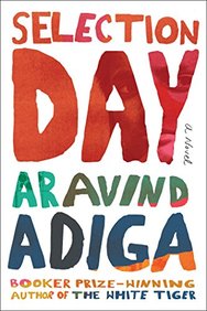 Selection Day: A Novel