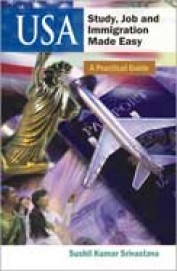 Usa Study Job & Immigration Made Easy A Practical Guide