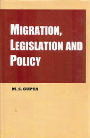 Migration, Legislation and Policy
